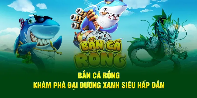 Bí Quyết Chinh Phục Bắn Cá Rồng Tại MB66: Kinh Nghiệm Thực Chiến