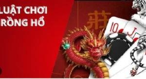 Khám Phá Kinh Nghiệm Thắng Lớn Với Dragon Tiger Tại MB66
